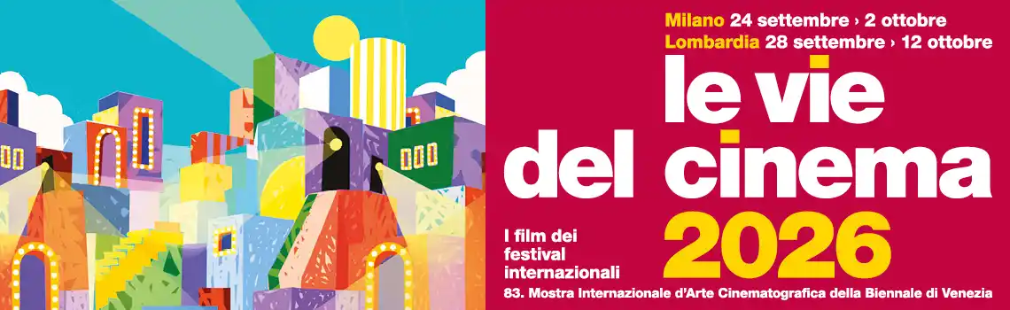 Le Vie del Cinema – Edizione Autunnale